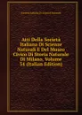 Atti Della Societa Italiana Di Scienze Naturali E Del Museo Civico Di Storia Naturale Di Milano, Volume 34 (Italian Edition) - Società italiana di scienze naturali