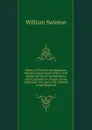 History of the Seventh Regiment, National Guard, State of New York, during the War of the Rebellion: with a preliminary chapter on the origin and . war, and a roll of honor, comprising brief - William Swinton