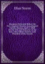 Discourse Delivered Before the New-England Historic-Genealogical Society, Boston, April 2, 1868: On the Life and Character of the Hon. John Albion Andrew, Late President of the Society - Elias Nason