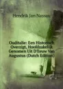 Ouditalie: Een Historisch Overzigt, Hoofdzakelijk Genomen Uit D.Eeuw Van Augustus (Dutch Edition) - Hendrik Jan Nassau