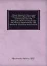 . Moral Values In Secondary Education: A Report Of The Commission On The Reorganization Of Secondary Education, Appointed By The National Education Association - Neumann Henry 1882-