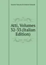 Atti, Volumes 32-33 (Italian Edition) - Società Toscana Di Scienze Naturali