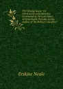 The Closing Scene: Or, Christianity and Infidelity Contrasted in the Last Hours of Remarkable Persons, by the Author of .the Bishop.s Daughter.. - Erskine Neale