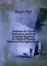 Estimates For Stress Derivatives And Error In Interior Equations For Shells Of Variable Thickness With Applied Forces - Berger Neil