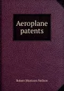 Aeroplane patents - Robert Morrison Neilson