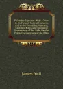 Palestine Explored: With a View to Its Present Natural Features, and to the Prevailing Manners, Customs, Rites, and Colloquial Expressions of Its . Light On the Figurative Language of the Bible - James Neil
