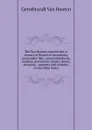 The Van Houten manuscripts; a century of historical documents, assessment lists, unrecorded deeds, vendues, inventories, bonds, letters, accounts, . manners and customs, in the olden times - Gerrebrandt van Houten