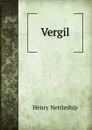 Vergil - Henry Nettleship