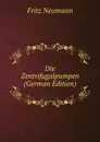 Die Zentrifugalpumpen (German Edition) - Fritz Neumann