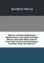 Reports of Cases Argued and Determined in the Court of King.s Bench: And Upon Writs of Error from That Court to the Exchequer Chamber 1836-38, Volume 3 - Sandford Nevile