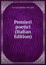 Pensieri poetici (Italian Edition) - Giovanni Battista Niccolini
