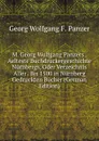 M. Georg Wolfgang Panzers . Aelteste Buchdruckergeschichte Nurnbergs, Oder Verzeichnis Aller . Bis 1500 in Nurnberg Gedruckten Bucher (German Edition) - Georg Wolfgang F. Panzer