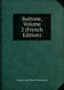 Suetone, Volume 2 (French Edition) - Charles Louis Fleury Panckoucke