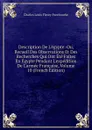 Description De L.egypte: Ou, Recueil Des Observations Et Des Recherches Qui Ont Ete Faites En Egypte Pendant L.expedition De L.armee Francaise, Volume 10 (French Edition) - Charles Louis Fleury Panckoucke
