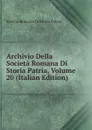 Archivio Della Societa Romana Di Storia Patria, Volume 20 (Italian Edition) - Società Romana Di Storia Patria