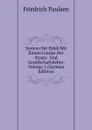 System Der Ethik Mit Einem Umriss Der Staats- Und Gesellschaftslehre, Volume 1 (German Edition) - Friedrich Paulsen