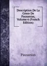 Description De La Grece De Pausanias, Volume 6 (French Edition) - Pausanias