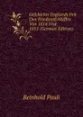 Gefchichte Englands Feit Den Friedensfchluffen Von 1814 Und 1815 (German Edition) - Reinhold Pauli