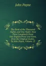 The Book of the Thousand Nights and One Night: Now First Completely Done Into English Prose and Verse, from the Original Arabic, by John Payne, Volume 13 - John Payne