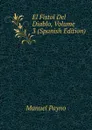 El Fistol Del Diablo, Volume 3 (Spanish Edition) - Manuel Payno