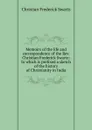 Memoirs of the life and correspondence of the Rev. Christian Frederick Swartz: to which is prefixed a sketch of the history of Christianity in India - Christian Frederick Swartz