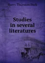 Studies in several literatures - Peck Harry Thurston