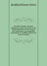 The Bible-Scholar.s Manual: Embracing a General Account of the Books and Writers of the Old and New Testaments, the Geography and History of . for Bible Classes and General Reading . - Bradford Kinney Peirce