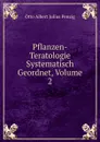 Pflanzen-Teratologie Systematisch Geordnet, Volume 2 - Otto Albert Julius Penzig