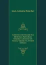 Collection Universelle Des Memoires Particuliers Relatifs A L.histoire De France, Volume 61 (French Edition) - Jean-Antoine Roucher