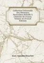 Collection Universelle Des Memoires Particuliers Relatifs A L.histoire De France, Volume 44 (French Edition) - Jean-Antoine Roucher