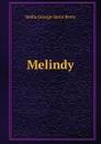 Melindy - Stella George Stern Perry