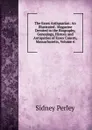 The Essex Antiquarian: An Illustrated . Magazine Devoted to the Biography, Genealogy, History and Antiquities of Essex County, Massachusetts, Volume 6 - Sidney Perley