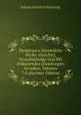 Pestalozzi.s Sammtliche Werke: Gesichtet, Vervollstandigt Und Mit Erlauternden Einleitungen Versehen, Volumes 7-8 (German Edition) - Johann Heinrich Pestalozzi