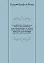 General history of Connecticut, from its first settlement under George Fenwick to its latest period of amity with Great Britain prior to the . and interesting anecdotes, with an appendix, - Samuel Andrew Peter