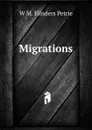 Migrations - W. M. Flinders Petrie