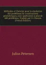 Methodes et theories pour la resolution des problemes de constructions geometriques, avec application a plus de 400 problemes. Traduit par O. Chemin (French Edition) - Julius Petersen