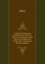 L.ordine Cluniacense in Italia Ossia Vita Di S. Pietro Salernitano, Primo Vescovo Di Policastro, Pubbl. Per P. Guillaume (Italian Edition) - Peter
