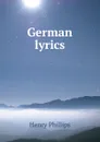 German lyrics - Henry Phillips