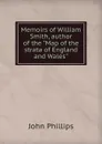 Memoirs of William Smith, author of the 