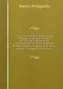A letter to the Right Honourable George Canning on the Bill of 1825 for removing the disqualifications of His Majesty.s Roman Catholic subjects: and on his speech in support of the same - Henry Phillpotts