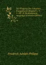 Der Eingang Des Johannes Evangeliums (Kapitel 1, V. 1-18): In Meditationen Ausgelegt (German Edition) - Friedrich Adolph Philippi