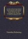 A review of the correspondence between the Hon. John Adams, late president of the United States, and the late Wm. Cunningham, esq., beginning in 1803, and ending in 1812 - Timothy Pickering