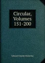 Circular, Volumes 151-200 - Edward Charles Pickering