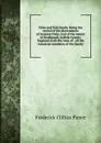 Fiske and Fisk family. Being the record of the descendants of Symond Fiske, lord of the manor of Stadhaugh, Suffolk County, England, from the time of . all the American members of the family - Frederick Clifton Pierce