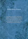 An analysis of New Testament history: embracing the criticism and interpretation of the original text : the authenticity of its several books : a harmony . with questions for examinations - William Henry Pinnock