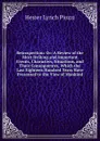 Retrospection: Or: A Review of the Most Striking and Important Events, Characters, Situations, and Their Consequences, Which the Last Eighteen Hundred Years Have Presented to the View of Mankind - Hester Lynch Piozzi