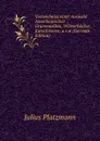 Verzeichniss einer Auswahl Amerikanischer Grammatiken, Worterbucher, Katechismen, u.s.w (German Edition) - Julius Platzmann