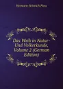 Das Weib in Natur- Und Volkerkunde, Volume 2 (German Edition) - Hermann Heinrich Ploss