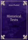 Historical Texts - Arno Poebel