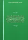 Voyage En Barbarie, Ou Lettres Ecrites De L.ancienne Numidie Pendant Les Annees 1785 . 1786: Sur La Religion, Les Coutumes . Les Moeurs Des Maures . . De Ce Pays, Volume 1 (French Edition) - Jean Louis Marie Poiret
